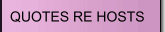 QUOTES RE HOSTS