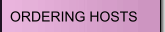 ORDERING HOSTS